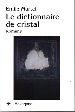 Le Dictionnaire De Cristal