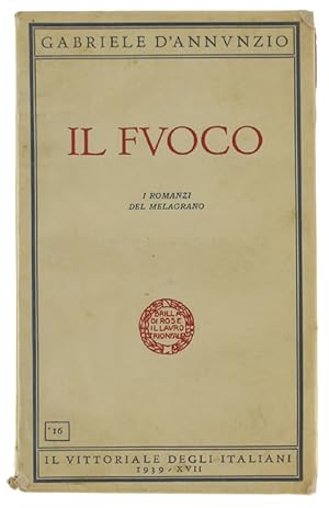 IL FUOCO - I Romanzi del Melagrano.: