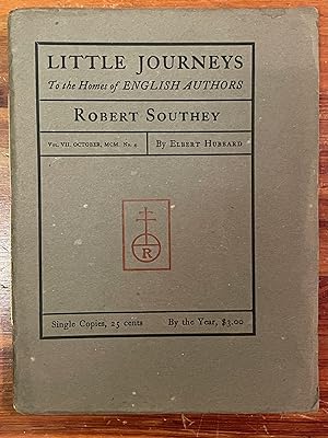 Little Journeys to the Homes of English Authors: Robert Southey