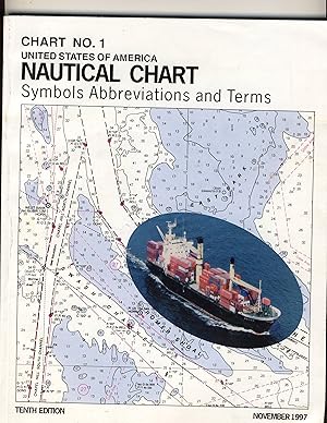 Chart No. 1 United States of America Nautical Chart Symbols Abbreviations and Terms