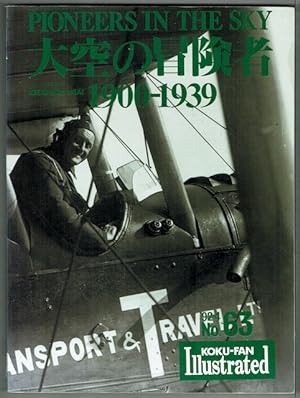 Pioneers In The Sky 1900-1939