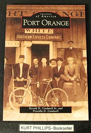 Port Orange (Images of America series) Signed Copy