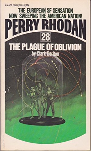 Perry Rhodan #28;  The Plague of Oblivion