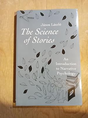 The Science of Stories: An Introduction to Narrative Psychology