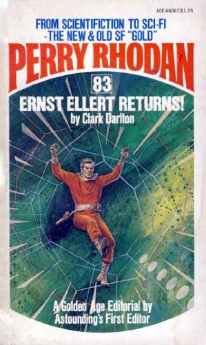 Perry Rhodan #83;  Ernst Ellert Returns!