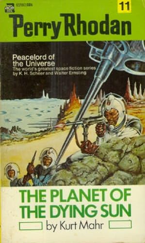 Perry Rhodan #11;  The Planet of the Dying Sun