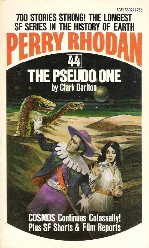 Perry Rhodan #44;  The Pseudo One