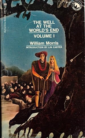 The Well at the World's End Volume I.