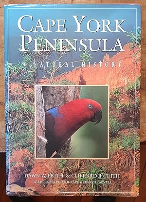 CAPE YORK PENINSULA: A Natural History