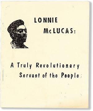 Lonnie McLucas: A Truly Revolutionary Servant of the People
