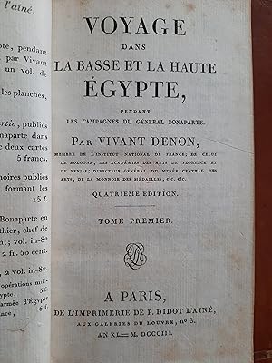 Voyage dans la Basse et la Haute Égypte, pendant les campagnes du Général Bonaparte
