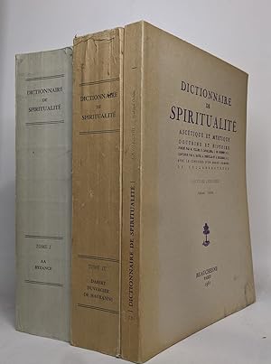 Dictionnaire de spiritualité ascétique et mystique - doctrine et histoire: Tome 1 et 3 / Fascicul...