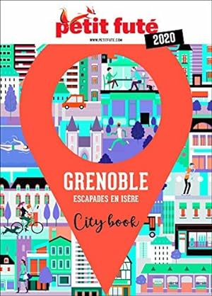 Guide Grenoble 2020 Petit Futé