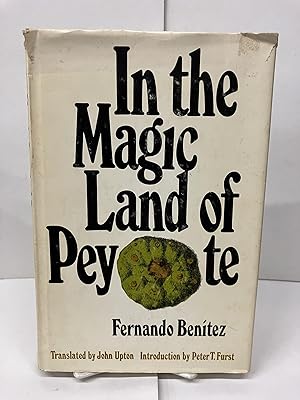 In the Magic Land of Peyote