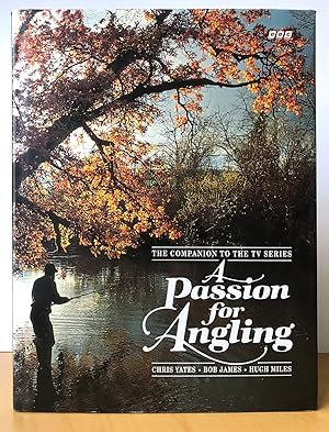 A Passion for Angling