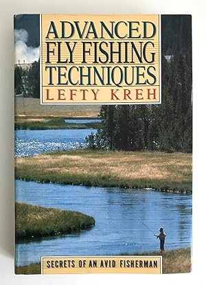 Advanced Fly Fishing Techniques