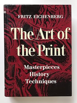The Art of the Print: Masterpieces, History, Techniques