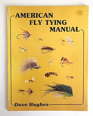 American Fly Tying Manual