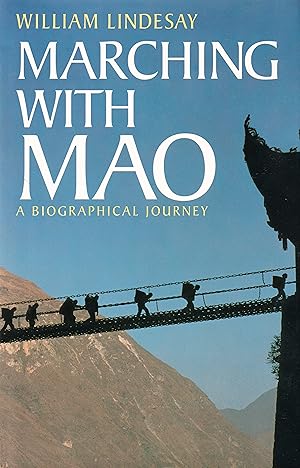 Marching with Mao: A Biographical Journey