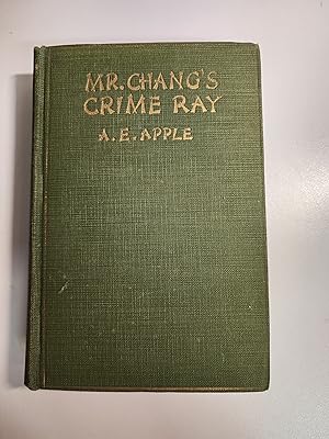 Mr. Chang's Crime Ray