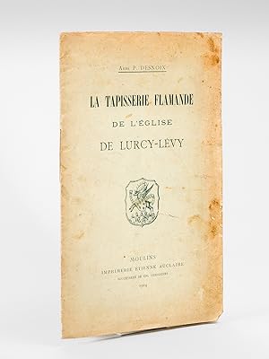 La Tapisserie Flamande de l'Eglise de Lurcy-Lévy