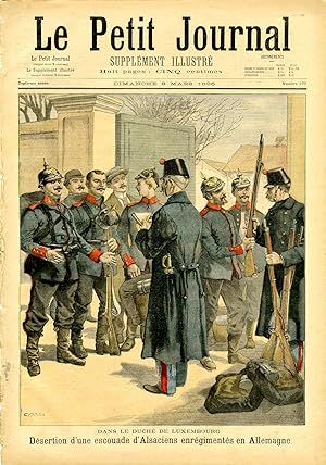 "LE PETIT JOURNAL N°277 du 8/3/1896" DANS LE DUCHÉ DE LUXEMBOURG : Désertion d'une escouade d'Als...