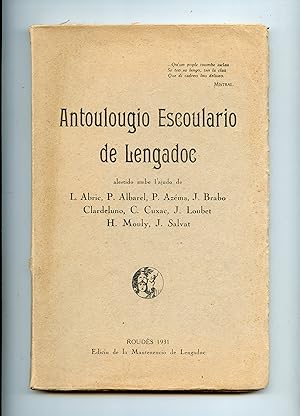 ANTOULOUGIO ESCOULARIO DE LENGADOC alestido ambe l' ajudo de L. Abric ,P. Albarel , P. Azéma , J....