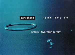 Carl Cheng, John Doe Co.: Twenty-Five Year Survey