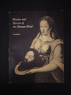 Wonder and Horror of the Human Head, An Anthology