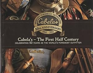 Cabela's - The First Half Century