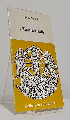 L'Eucharistie