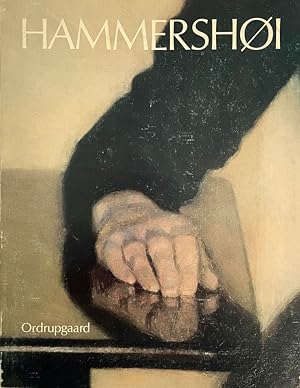 Vilhelm Hammershøi: en Retrospektiv Udstilling [Danish & English text]