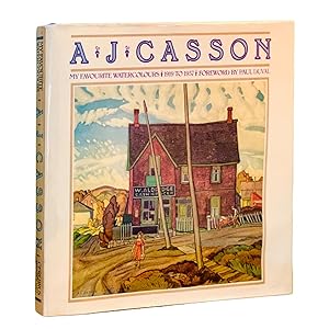 A.J. Casson, My Favorite Watercolours: 1919 to 1957