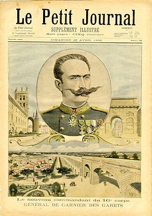 "LE PETIT JOURNAL N°284 du 26/4/1896" GÉNÉRAL DE GARNIER DES GARETS nouveau commandant du 16e cor...
