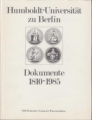 Humboldt-Universitat Zu Berlin, Dokumente 1810-1985 and Uberblick 1810-1985 - Two Volumes [1st Ed...