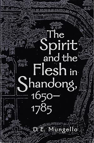 The Spirit and the Flesh in Shandong, 1650â"1785