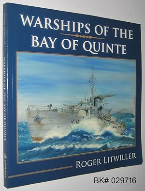 Warships of the Bay of Quinte
