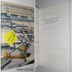 You Have Control, Sir: My Years in the Commonwealth Air Training Plan (1940-1945)