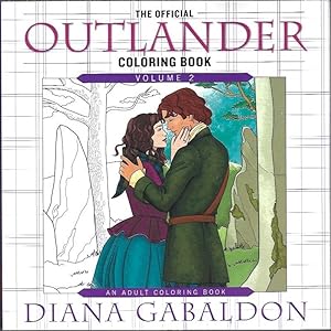 The Official Outlander Coloring Book: Volume 2: An Adult Coloring Book SIGNED