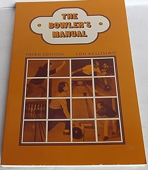 The Bowler's Manual