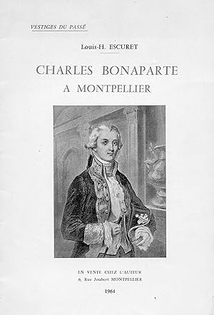CHARLES BONAPARTE A MONTPELLIER