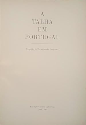 A TALHA EM PORTUGAL.