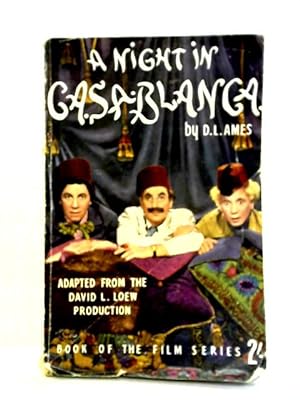 A Night In Casablanca: The Book Of The Film