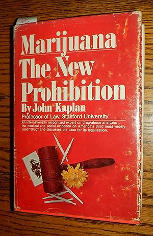 Marihuana The New Prohibition