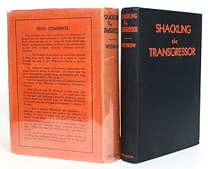 Shackling the Transgressor: An Indictment of the Canadian Penal System