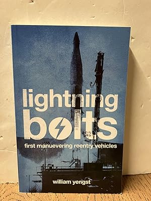 Lightning Bolts: First Manuevering Reentry Vehicles