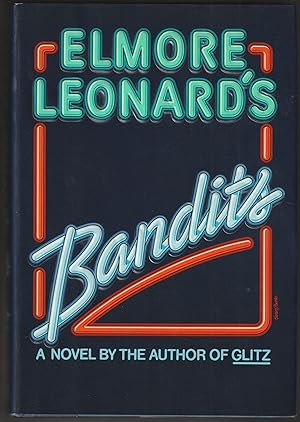 Bandits (Inscribed Association Copy from the Personal Library of Otto Penzler)