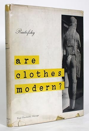 Are Clothes Modern? An Essay on Contemporary Apparel