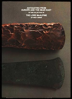 Antiquities from Europe and the Near East in the Collection of the Lord McAlpine of West Green