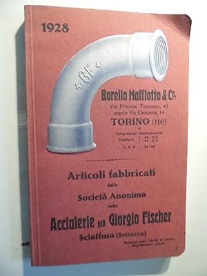 BORELLO MAFIOTTO & CO. TORINO 1928 Articoli Fabbricati della Società Anonima delle Acciaierie già...